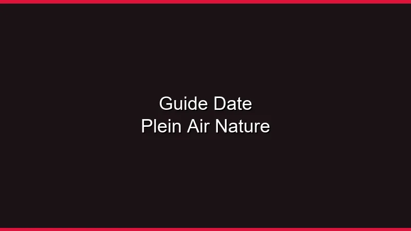Guide du date en plein air et nature