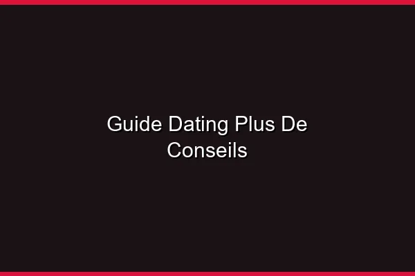 Comprendre votre profil de séducteur